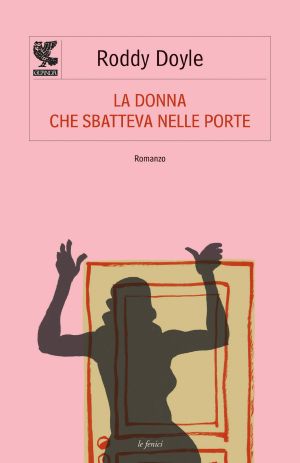 [Paula Spencer 01] • La donna che sbatteva nelle porte